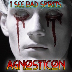 I See Bad Spirits      (video link in description)