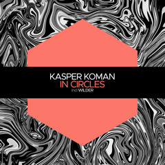 Premiere: Kasper Koman - Wilder (Extended Mix) [Juicebox Music]