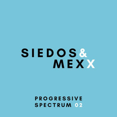 Siedos, Mexx - Progressive Spectrum 02