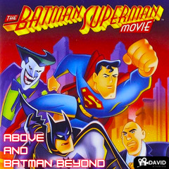 146 | The Batman Superman Movie: World's Finest Commentary (1997) | DC Animation with Spenser and Friends | ABB