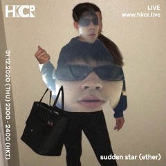 HKCR NYE 2021 ｜sudden star (ether) - 31/12/2020