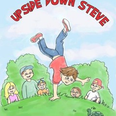 [Free] Download Upside Down Steve BY Stan Hawkins