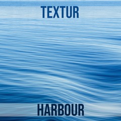 Textur - Harbour