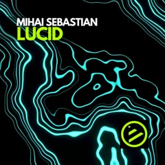 Mihai Sebastian - Lucid