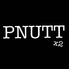 PNUTT - Freestyle The Flow