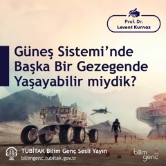 19- Güneş Sistemi’nde Başka Bir Gezegende Yaşayabilir miydik?
