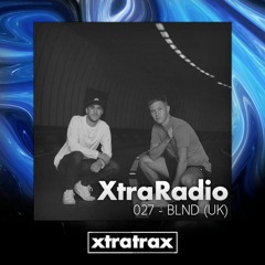 XtraRadio - 027 - BLND