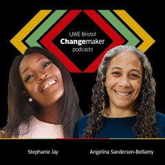 Changemaker podcast series: Angelina Sanderson-Bellamy