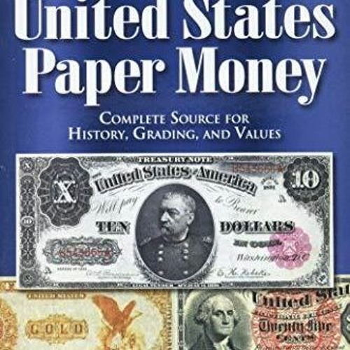 Epub A Guide Book of United States Paper Money 7th Edition