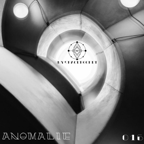 Anomalie #016 | myspacerocket