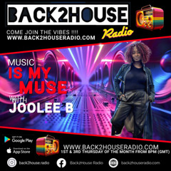 Music Ia My Muse | Back 2 House Radio| 6th June 2025