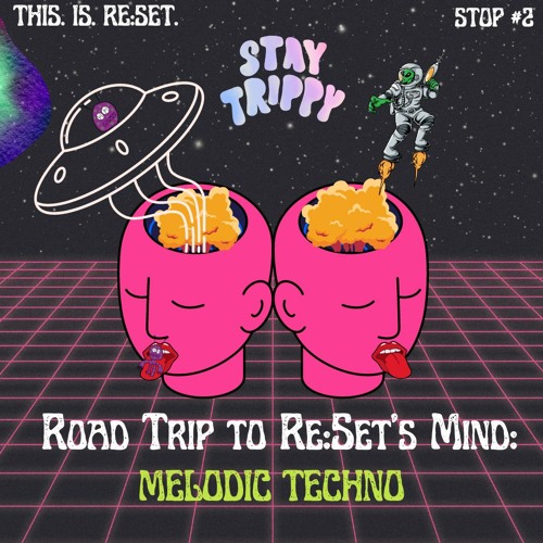 Stop #2 - Alien Melodic Techno
