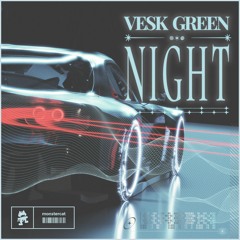 VESK GREEN - NIGHT