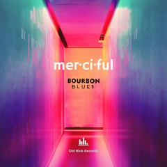 Merciful