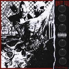 UNIT 731 - [FT. CRAIG SCISSORHANDS] Prod DIKLORDEFENIL