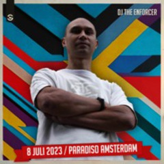 𝐃𝐉 𝐓𝐡𝐞 𝐄𝐧𝐟𝐨𝐫𝐜𝐞𝐫 - Ouwe Stijl is Botergeil | Paradiso, Amsterdam NLD (07-08-2023)