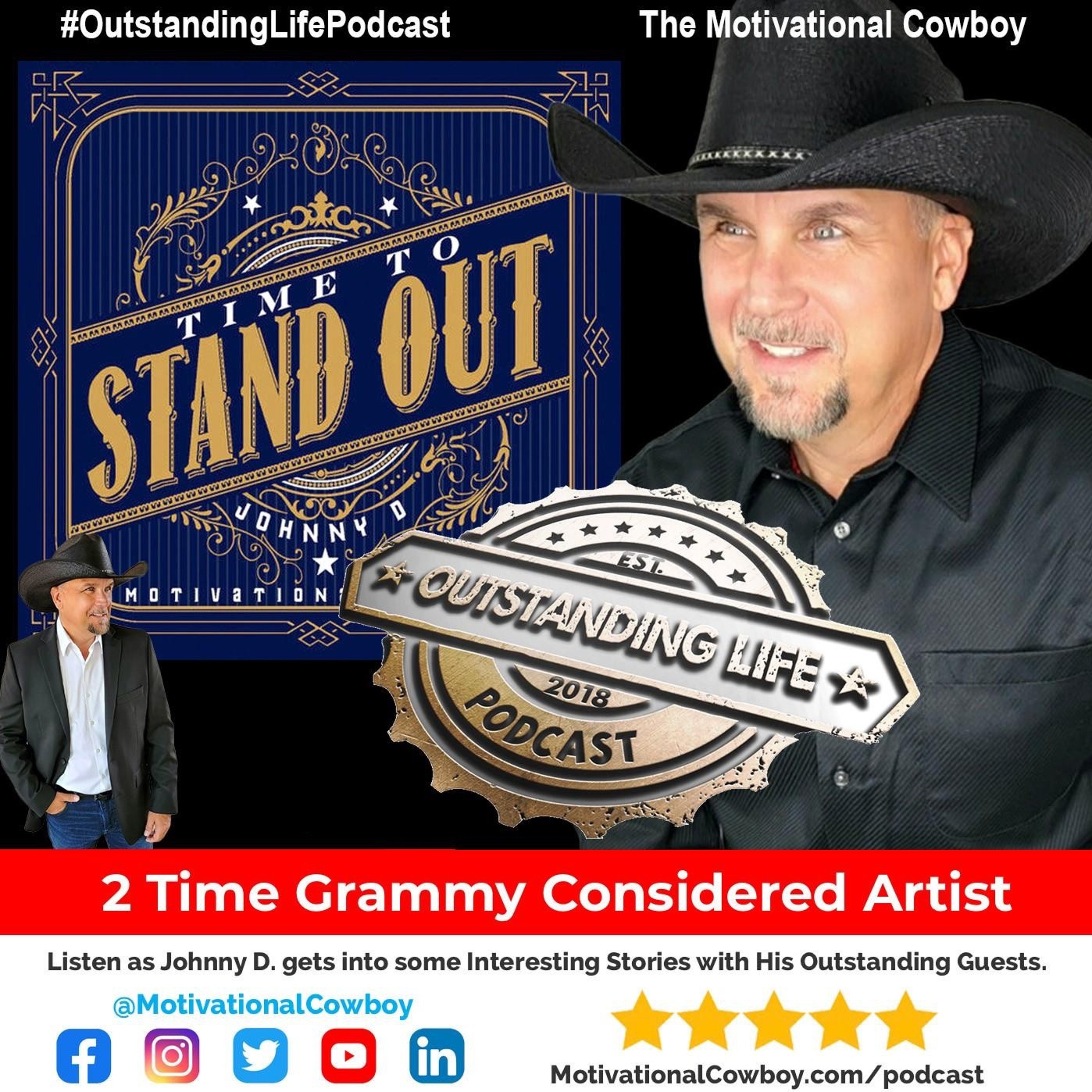 Outstanding Life with the Motivational Cowboy