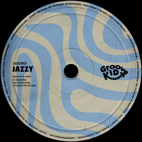 03. OldChild - Jazzy (Radio Edit)