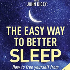 [VIEW] KINDLE 💚 Allen Carr's Easy Way to Better Sleep: How to Free Yourself From Sle