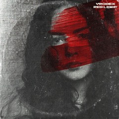 RED LIGHT [FREE DOWNLOAD]
