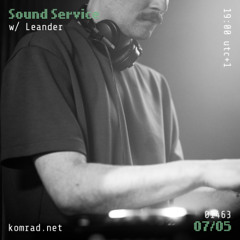 Sound Service 024 w/ Leander