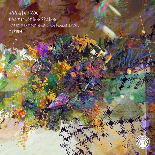PREMIERE: Moogie Fox - Forthcoming Spring (KXK Remix)[TBP004]
