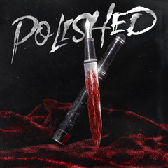 POLISHED (Beat by Syndrome)
