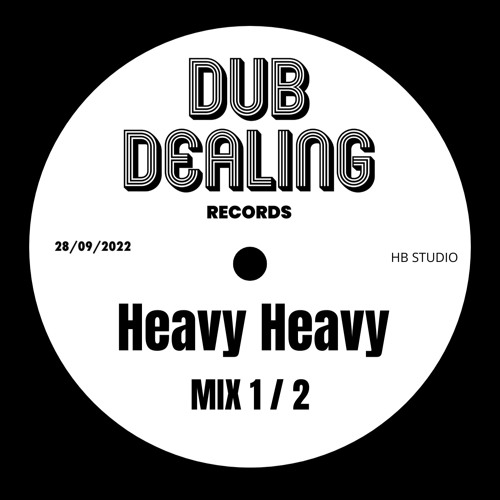 Heavy Heavy mix 2