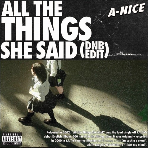 t.A.T.u - ALL THE THINGS SHE SAID (A-NICE  DNB EDIT)