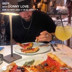 0079_ with Donny Love - 03 November 2024