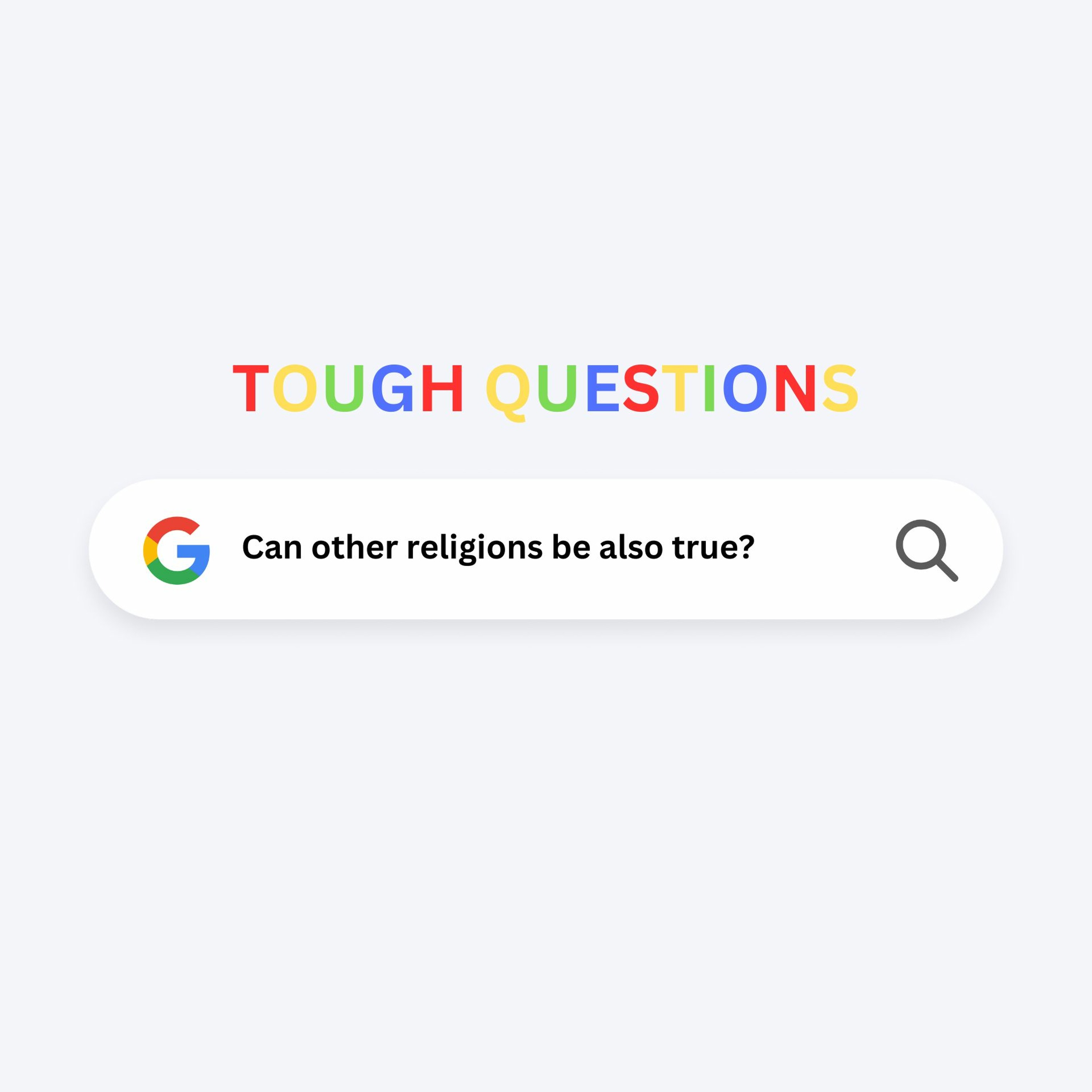 Tough Questions #3: Can other religions be also true? episode artwork