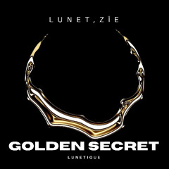 Lunet, Zïe - Golden Secret