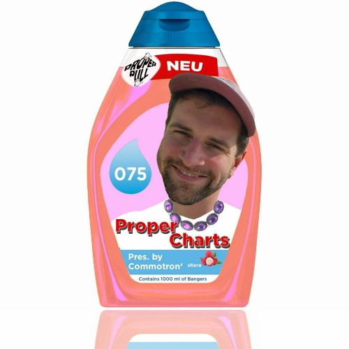 Proper Charts 075 pres. by Commotron'