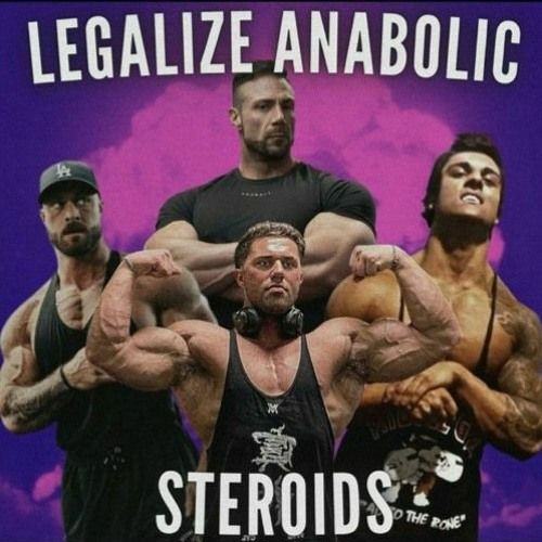 Legalize Anabolic Steroids