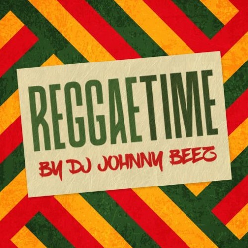 DJ Johnny Beez - ReggaeTime 2020 - Mix