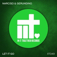 Narciso & Gerundino - Let It Go (Original Mix)