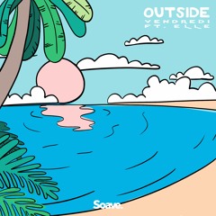 Vendredi - Outside (ft. Elle)