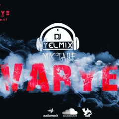 DJ YELMIX mixtape varye 2.0.mp3