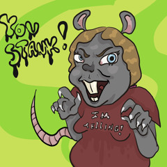 YOU STANK! ft. ColonThree