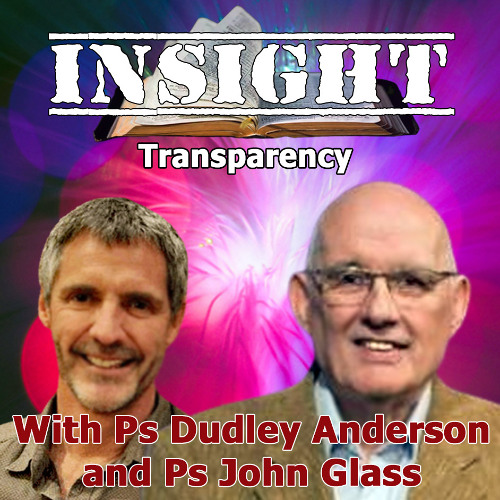 IN#19 INSIGHT with John Glass - Transparency
