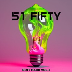 51 FIFTY EDIT PACK VOL 1 (G-HOUSE, BASS HOUSE) [FREE DOWNLOAD]
