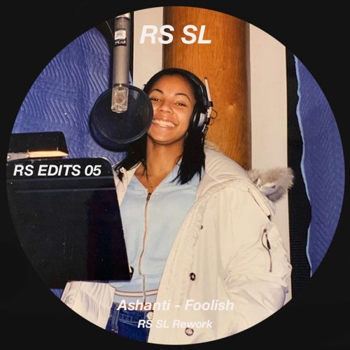 Ashanti- Foolish (RS SL Rework)