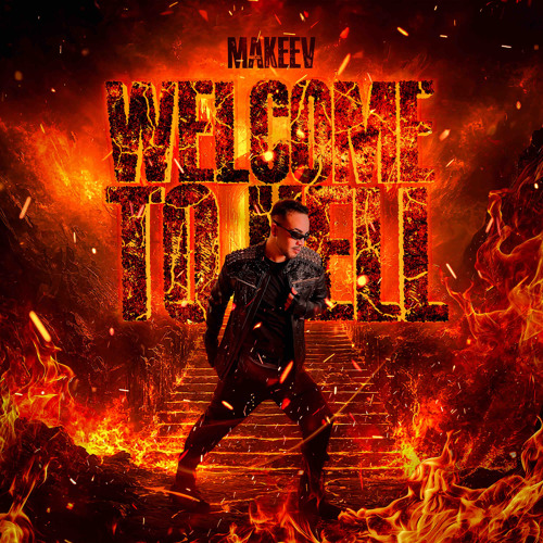 WELCOME TO HELL - MAKEEV SET MIX
