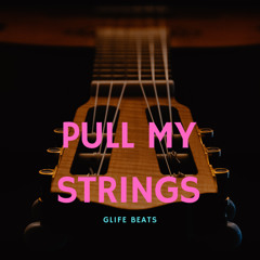 Pull My Strings