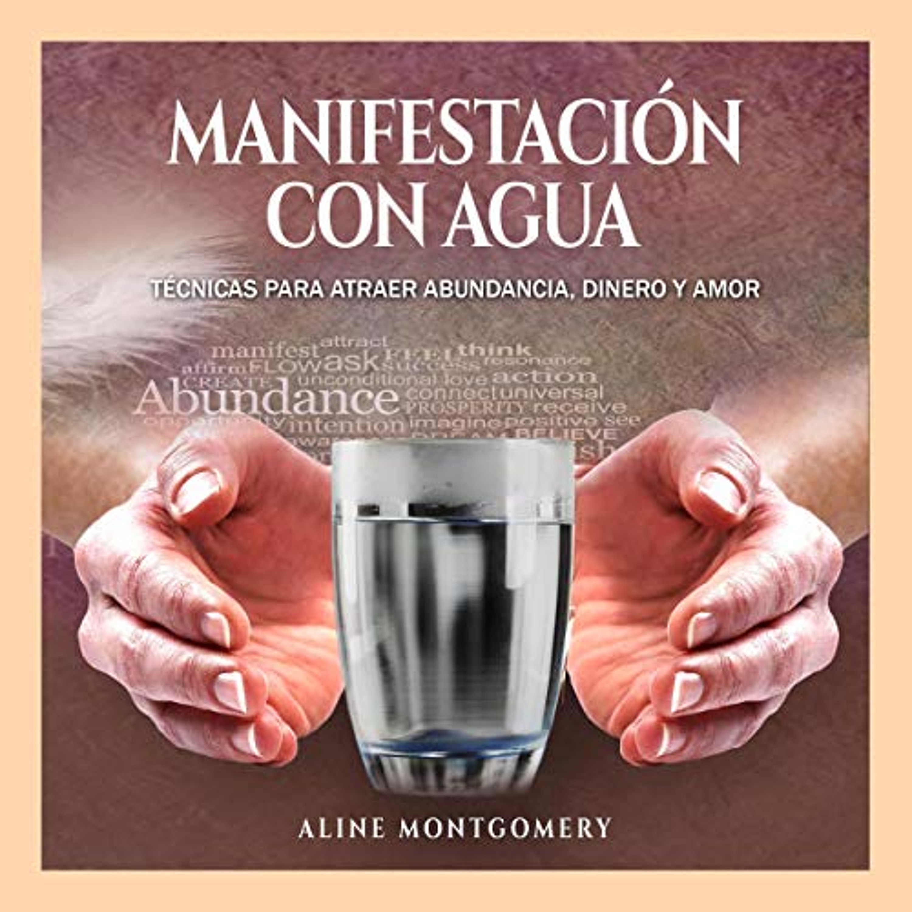 Manifestación con agua [Manisfestation with Water] (Audiolibro) | Prueba Gratis