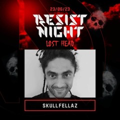 Skullfellaz @ RESIST NIGHT Lost Head STK - 47 Warehouse Kraków 23.06.2023