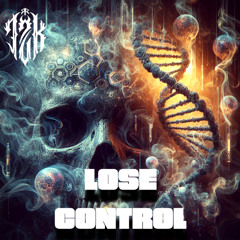 TZK-Lose control (Free Dl)