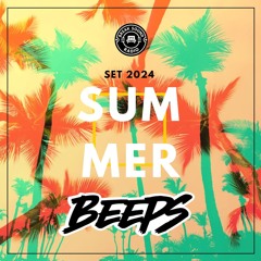 Beeps @ Summer 2024