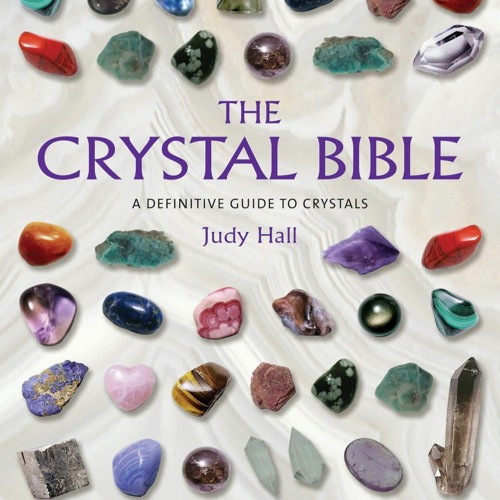 PDF The Crystal Bible (The Crystal Bible Series)