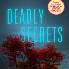 ✔Read⚡ PDF✔ Deadly Secrets (Pinnacle True Crime)